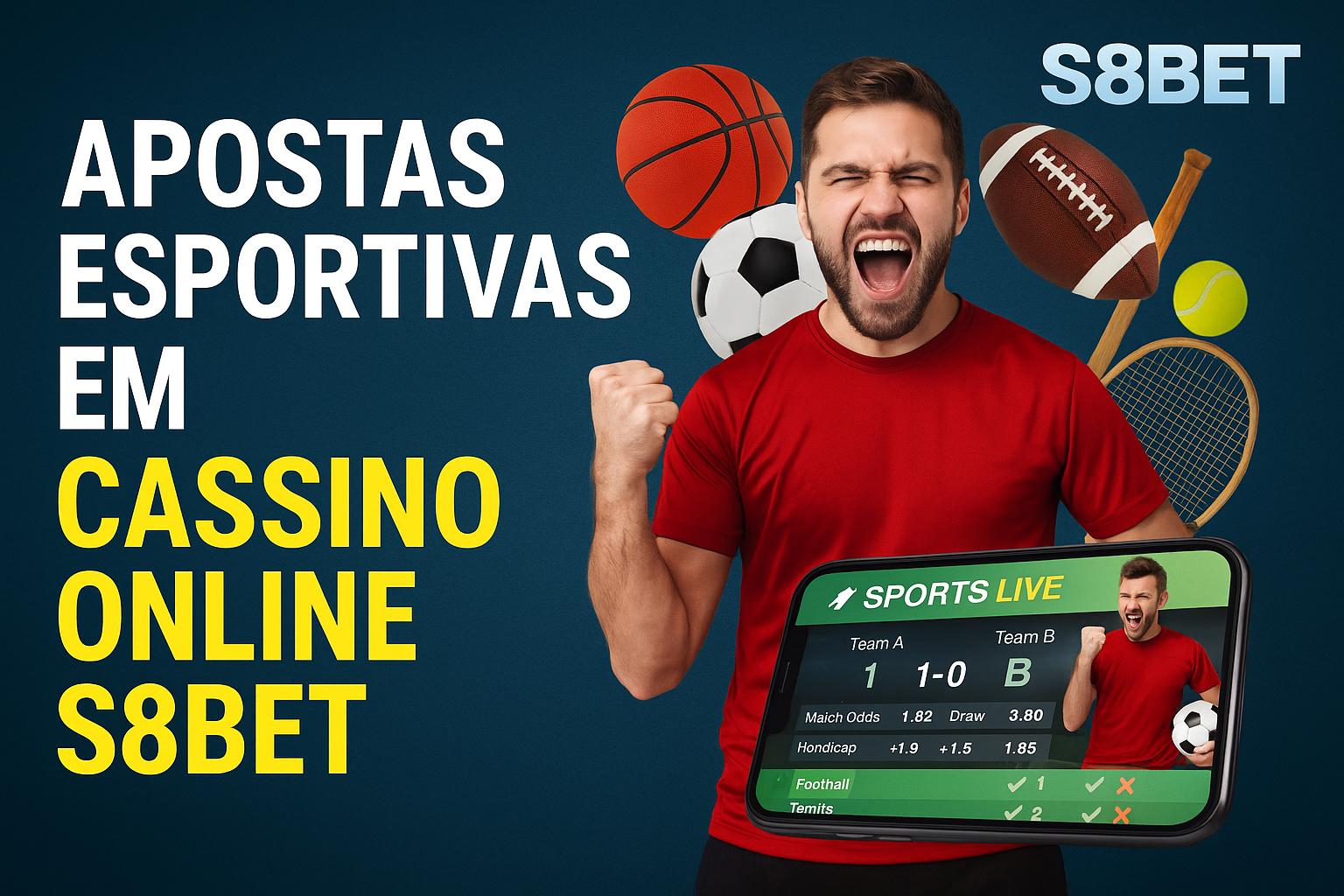 Aposte em apostas esportivas no cassino online S8BET